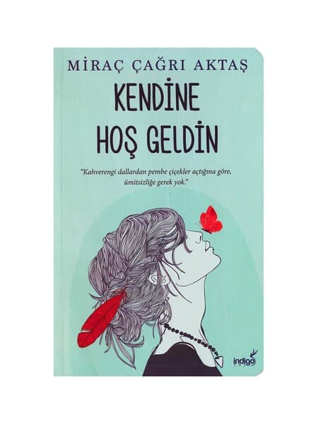 Kendine hoş geldin - Miraç Çagri Aktaş