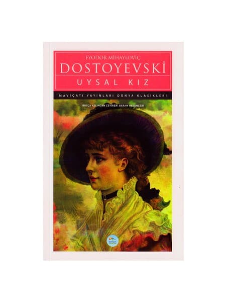 Uysal kiz - Dostoyevski